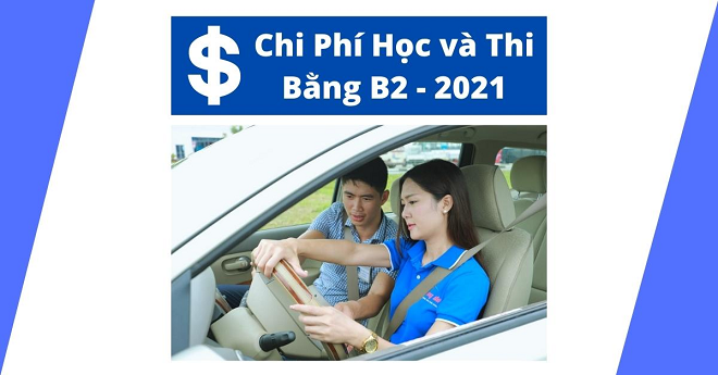 Bảng giá chi phí thi bằng lái xe B2