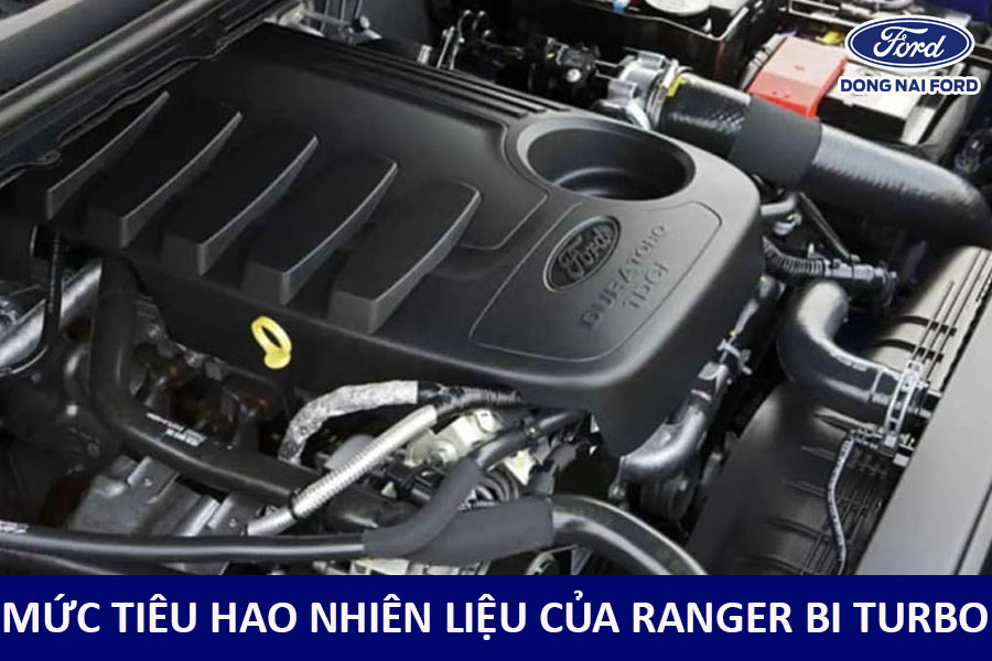 Mức tiêu hao của Ford Ranger Bi Turbo 2.0L Turbo kép