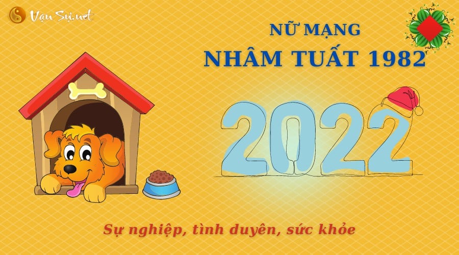 Tử Vi Tuổi Nhâm Tuất Năm 2022 - Nữ Mạng 1982 Chi Tiết