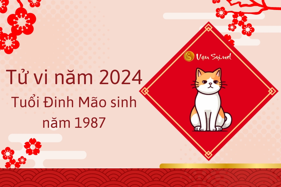 Tử vi tuổi Mão năm 2024: Đánh giá chi tiết theo từng năm sinh